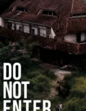Do Not Enter (2024) Sub Indo