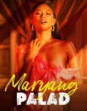 Film Dewasa Maryang Palad (2024) Sub Indo