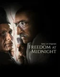 Serial India Freedom at Midnight (2024) Sub Indo
