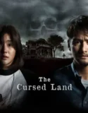The Cursed Land (2024) Sub Indo