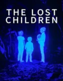 The Lost Children (2024) Sub Indo