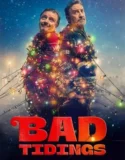 Film Online Bad Tidings (2024) Sub Indo