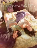 Film Online Love in the Big City (2024) Sub Indo