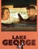 Lake George (2024) Sub Indo