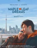 Maple Leaf Dreams (2024) Sub Indo