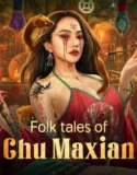 Film Online Folk tales of Chu Maxian (2025) Sub Indo