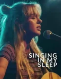Film Online Singing in My Sleep (2024) Sub Indo