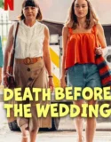Film Sub Indo Death Before the Wedding (2025)