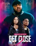 Film Sub Indo Get Close 2 (2024)