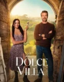 Film Sub Indo La Dolce Villa (2025)