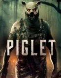 Film Sub Indo Piglet (2025)
