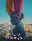 Film Sub Indo The Last Showgirl (2024)