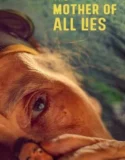 Film Sub Indo The Mother of All Lies (2024)
