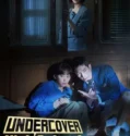 Drama Korea Undercover High School (2025)