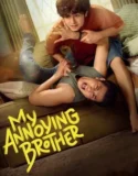 Film Indonesia My Annoying Brother (2024)