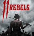 Film Online Sub Indo 11 Rebels (2024)