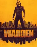 Film Online Sub Indo Warden (2025)