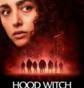 Film Sub Indo Hood Witch (2024)
