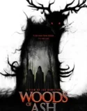 Film Sub Indo Woods of Ash (2025)