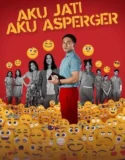 Film Indonesia Aku Jati Aku Asperger (2024)