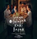 Film Indonesia Surga Di Telapak Kaki Bapak (2025)