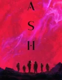 Film Klikxxi Sub Indo Ash (2025)