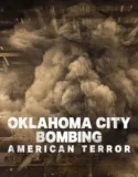 Film Oklahoma City Bombing American Terror (2025)