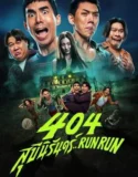 Film Online Sub Indo 404 Run Run (2024)