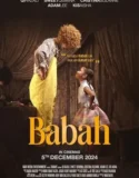 Film Online Sub Indo Babah (2024)