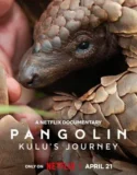 Film Online Sub Indo Pangolin Kulu’s Journey (2025)
