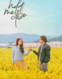 Film LK21 Hold Me Close (2024)