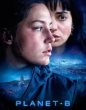 Film LK21 Planet B (2024)
