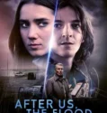 Film After Us the Flood (2024) Sub Indo