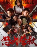 Film Angry Rescue (2025) Sub Indo