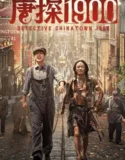 Film Detective Chinatown 1900 (2025) Sub Indo
