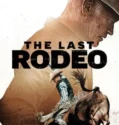 Film The Last Rodeo (2025) Sub Indo