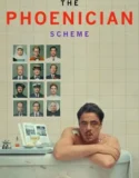 Film The Phoenician Scheme (2025) Sub Indo