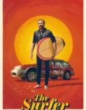 Film The Surfer (2025) Sub Indo