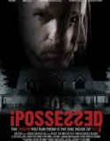 Film iPossessed (2025) Sub Indo