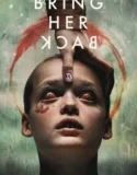 Film Bring Her Back (2025) Sub Indo
