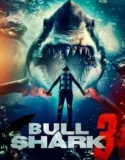 Film Bull Shark 3 (2024) Sub Indo