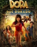Film Dora and the Search for Sol Dorado (2025)