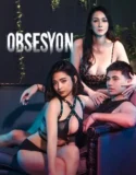 Film Philipina Obsesyon (2025) Sub Indo