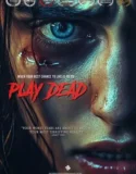 Film Play Dead (2025) Sub Indo