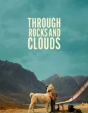 Film Through Rocks and Clouds (2024) Sub Indo