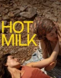 Hot Milk (2025)