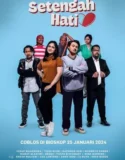 Film Indonesia Setengah Hati (2024)