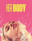 Her Body (2023)