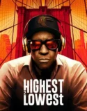 Highest 2 Lowest (2025)