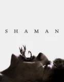 Shaman (2025)